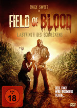 Film: Field of Blood - Labyrinth des Schreckens
