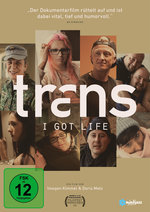 Film: Trans - I Got Life