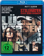 Film: STILLWATER – GEGEN JEDEN VERDACHT