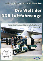 Film: Die Welt der DDR Luftfahrzeuge - Zu Land, zu Luf