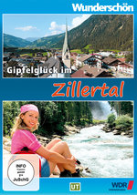 Film: Gipfelglück im Zillertal - Wunderschön!