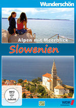 Film: Slowenien - Alpen mit Meerblick - Wunderschön!