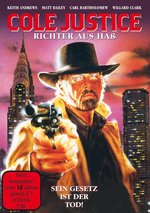Film: Cole Justice - Richter aus Haß