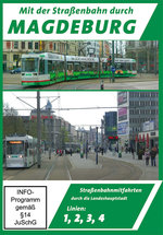 Film: Magdeburg - Linien 1 - 4 - Straßenbahnmitfahrten