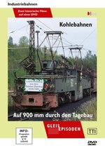 Film: Kohlebahnen - Auf 900 mm durch den Tagebau der