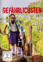 Film: Die gefährlichsten Schulwege der Welt Teil 3