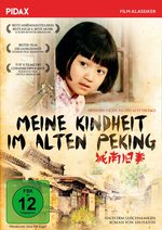 Film: Meine Kindheit im alten Peking