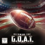 Film: Becoming the G.O.A.T. - Die Tom Brady Story