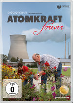Film: Atomkraft Forever