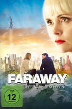 Film: Faraway - Liebe nach dem Leben