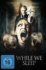 Film: While we sleep