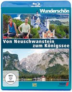 Film: Von Neuschwanstein zum Königssee - Wunderschön!