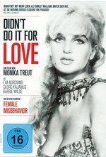 Film: Didn't do it for Love
