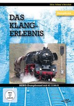 Film: Das Klangerlebnis - Reko-Dampfsound mit 41 1144-