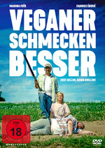 Film: Veganer schmecken besser - Erst killen, dann gri