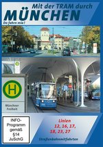 Film: München - Do fahrn mia! Tram 12, 16, 17, 18, 23,