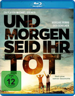 Film: Und morgen seid ihr tot