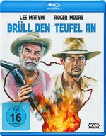 Film: Brüll den Teufel an