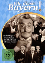 Film: Oh, diese Bayern!