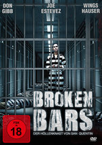Film: Broken Bars - Der Höllenknast von San Quentin