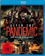 Film: After the Pandemic - Jage oder du wirst gejagt!