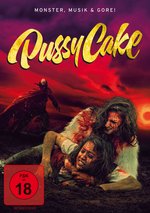 Film: Pussycake - Monster, Musik und Gore!