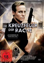 Film: Im Kreufeuer der Rache