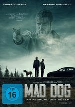Film: Mad Dog - Am Abgrund des Bösen