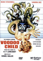 Film: Voodoo Child (The Dunwich Horror)