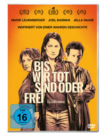 Film: Bis wir tot sind oder frei