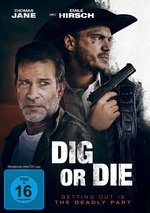 Film: Dig or Die