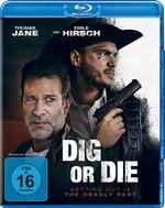 Film: Dig or Die