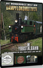 Film: Die Ybbstalbahn - Von Waidhofen an der Ybbs nach