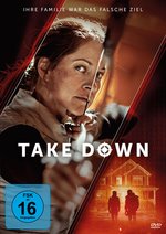 Film: Take Down - Ihre Familie war das falsche Ziel