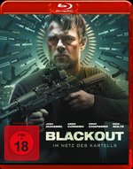 Film: Blackout - Im Netz des Kartells