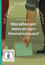 Film: Was sehen wir, wenn wir zum Himmel schauen?