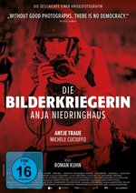 Film: Die Bilderkriegerin - Anja Niedringhaus
