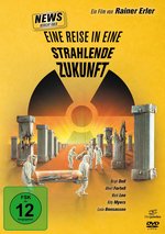 Film: News - Bericht über eine Reise in eine strahlend