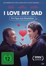 Film: I Love My Dad - Ein Papa zum Knutschen
