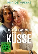 Film: Für eine Handvoll Küsse