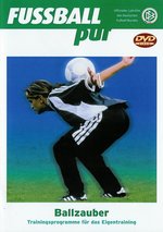 Film: Ballzauber - Fußball pur - Trainingsprogramm für