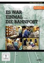 Film: Es war einmal die Bahnpost