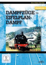 Film: Dampfzüge - Eifelplandampf