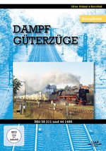 Film: Dampf Güterzüge mit 58 311 und 44 1486