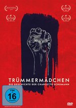 Film: Trümmermädchen - Die Geschichte der Charlotte Sc