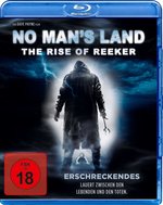 Film: No Man’s Land - The Rise of Reeker