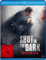 Film: Shot in the Dark - Den Tod vor Augen