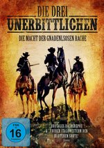 Film: Die drei Unerbittlichen