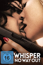 Film: Whisper - No Way Out