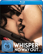 Film: Whisper - No Way Out